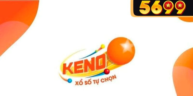 Keno mang đến cơ hội trúng thưởng lớn với mỗi lượt quay